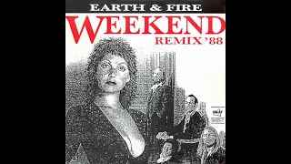 EARTH & FIRE: Weekend Remix '88 (rare)