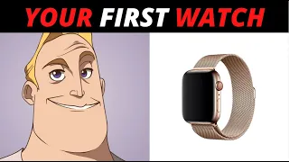 Mr Incredible Becoming Old (Your first Watch)