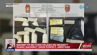 Mahigit P8 milyong halaga ng umano'y shabu, nasabat; drug suspect, arestado | UB