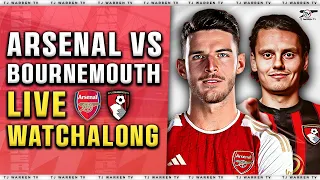 ARSENAL VS. AFC BOURNEMOUTH | PREMIER LEAGUE WATCH ALONG