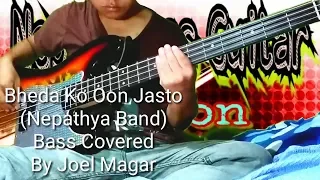 Nepathya - bheda ko oon jasto bass cover Bassist Joel Kyapchhaki Magar