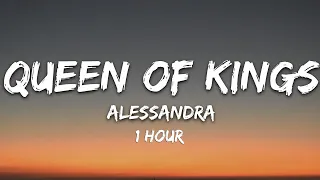 Alessandra - Queen of Kings [1 Hour]