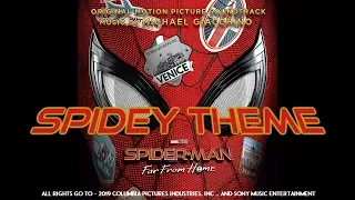 Spider-Man: Far from Home - Spider-Man Theme ( Michael Giacchino Suite )