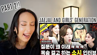 JAEJAE meets with Girls' Generation PART 2 REACTION | I GOT A BOY DUET With Sooyoung