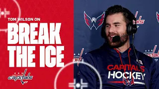 Break the Ice | Featuring Tom Wilson