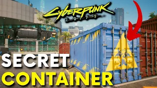 Cyberpunk 2077 - Secret Container!! | Hidden Story (Secret Location)