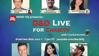 D&D Live! | Session 7 | Charity Fundraiser on Nerd HQ with Fractured Roll