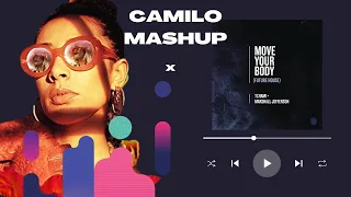 Tchami Ft. Marshall Jefferson Vs Eliza Rose - Move Your Body Vs B.O.T.A (CAMILO MASHUP)