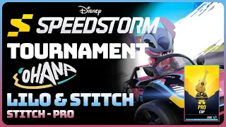 Disney Speedstorm - Tournament: Ohana || Stitch - Pro