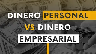 Dinero personal vs dinero empresarial