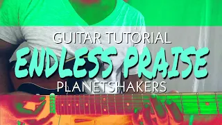 Endless Praise | Planetshakers | Guitar Tutorial