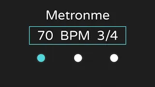 Metronome | 70 BPM | 3/4 Time (with Accent )