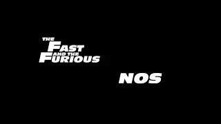 The Fast and the Furious | NOS!!!!!!!!!!!