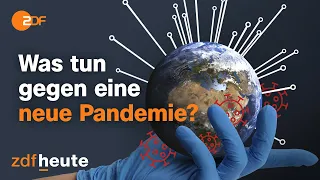 Wie sich Pandemien künftig besser bewältigen lassen - das raten Experten | ZDFheute erklärt