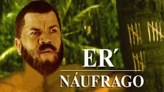 Er Naufrago | Er Conde del Guacharo