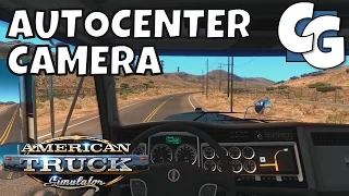 Truck Simulator - How to Auto-Center your Interior Camera View