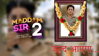 MADDAM SIR SEASON 2 RELEASE DATE AND TIME 2023 - SAB TV UPCOMING SHOW