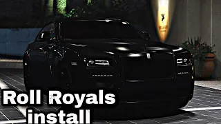 Installing  Rolls-Royce Wraith [Add-On  Replace  Animated]  | easy n simple