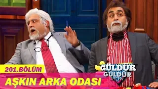 Güldür Güldür Show 201.Bölüm - Aşkın Arka Odası