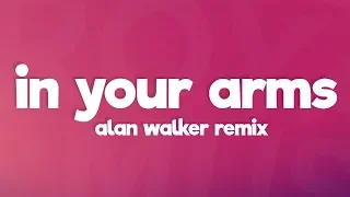 ILLENIUM, X Ambassadors - In Your Arms (Lyrics) Alan Walker Remix