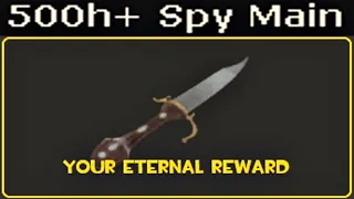 Your Eternal Reward🔸500h+ Spy Main Gameplay TF2