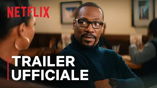 You People | Con Eddie Murphy e Jonah Hill | Trailer ufficiale | Netflix