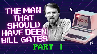 Gary Kildall - The Man That Should Have Been Bill Gates - Part I