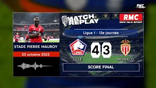 Lille 4-3 Monaco : La folle victoire du LOSC avec les commentaires RMC