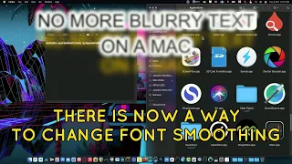 How to Fix Text on a MacOS Big Sur! Finally it can look Good!