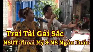 NSUT Thoại Mỹ & NS Ngân Tuấn l Đúng là...! Trai Tài Gái Sắc