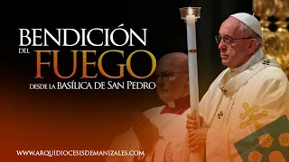 Vigilia Pascual, bendición del fuego  con el Papa Francisco desde el Vaticano, Sábado Santo 2021