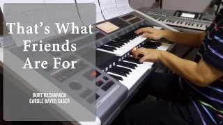 That's What Friends Are For | Yamaha Electone ELS-02C