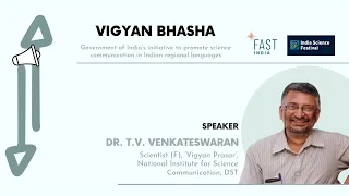 Vigyan Bhasha | Dr. T.V Venkateswaran | The SciComm Huddle 2021