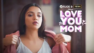 Love You Mom | Ft. Ahsaas Channa & Kulbir Badesron | Flick | Short Film | The Zoom Studios