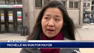 OTR: Boston City Councilor Michelle Wu to run for mayor