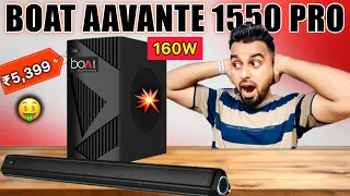 Crazy LOUD😍- Boat Aavante Bar 1550 PRO 160W Soundbar | Unboxing & Review | Best Soundbar Under ₹6000