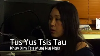 Tus Yus Tsis Tau Khuv Xim Tsis Muaj Nuj Nqis. 9/26/2019
