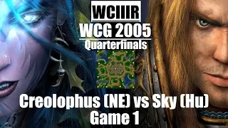 Warcraft 3 - WCG 2005 (Quarterfinals) Creolophus (NE) vs Sky (Hu) Game 1