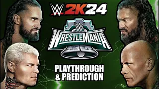 WWE WrestleMania 40 - Roman Reigns & The Rock vs. Cody Rhodes & Seth Rollins - WWE 2K24 Playthrough