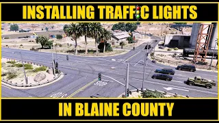 Installing Traffic Lights for Blaine County | Must Have | Easy to Do | Tutorial | GTA V | LSPDFR