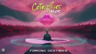 Forging Destinies - Caterpillar Ktplr (Video Oficial)