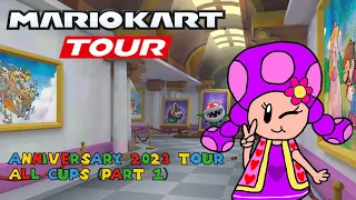 Mario Kart Tour: Anniversary 2023 Tour - All Cups (Part 1)