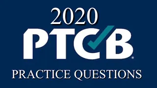 PTCB Pharmacy Exam Practice Questions