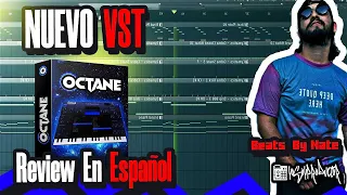 NUEVO PLUGIN 'OCTANE' Review En Español