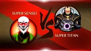 Shadow Fight 2 Super Sensei Vs Super Titan