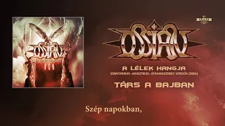 Ossian - Társ a bajban (Akusztikus verzió 2006) (Hivatalos szöveges videó / Official lyric video)