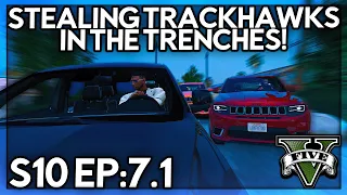 Episode 7.1: Stealing Trackhawks In The Trenches! | GTA RP | GW Whitelist