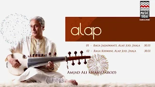 Alap - Amjad Ali Khan | Audio Jukebox | Classical | Instrumental | Music Today
