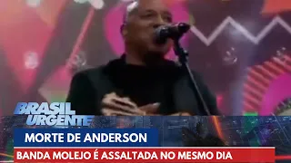 Banda Molejo é assaltada no mesmo dia de morte de Anderson | Brasil Urgente