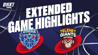 Donar Groningen vs. Telenet Giants Antwerp - Game Highlights